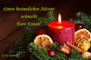 An den Beitrag angehängtes Bild: http://www.kraeuter-forum.com/weihnachten/Adventszeit1.gif